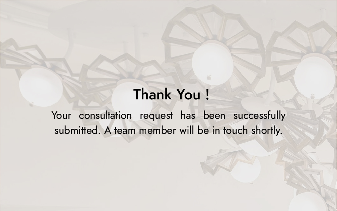 Thank you! Your consultation request has been successfully submitted. A team member will be in touch shortly.